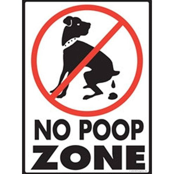 No Poop Zone Sign 9